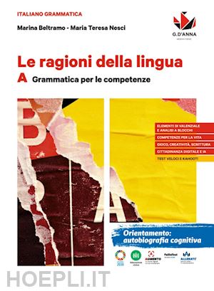 beltramo marina; nesci maria teresa - ragioni della lingua. per le scuole superiori. con e-book. con espansione online