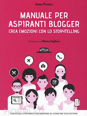 pernice anna - manuale per aspiranti blogger