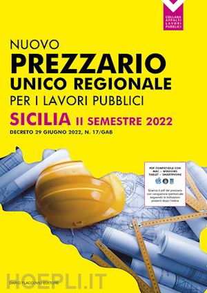  - prezzario unico per le opere pubbliche regione sicilia ii semestre 2022. decreto