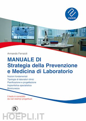 ferraioli armando - manuale di strategia della prevenzione e medicina di laboratorio