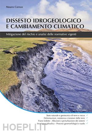 corrao mauro - dissesto idrogeologico e cambiamento climatico. mitigazione del rischio e analis