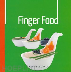 aa.vv. - finger food