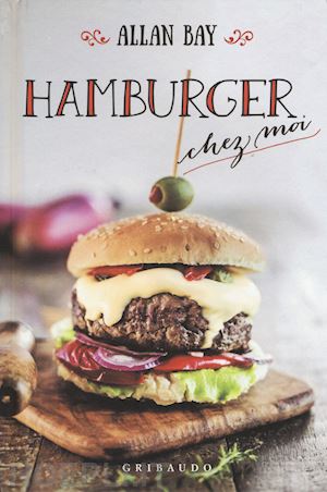 bay allan - hamburger chez moi