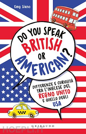 siano emy - do you speak british or american?