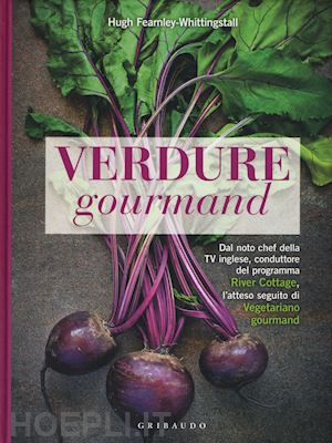 fearnley-whittingstall hugh - verdure gourmand