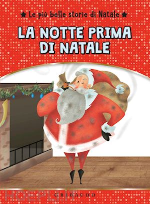 Le Piu' Belle Storie Di Natale (Titoli Sfusi) - Aa.Vv. | Libro Gribaudo ...