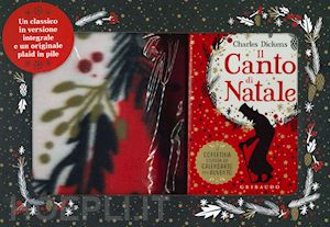 dickens charles - il canto di natale  + plaid in pile