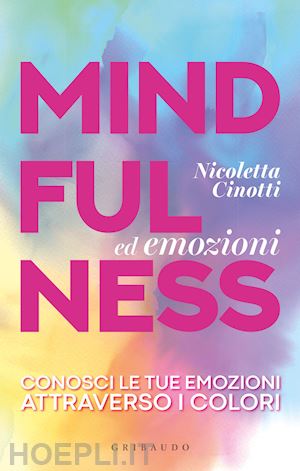 cinotti nicoletta - mindfulness ed emozioni