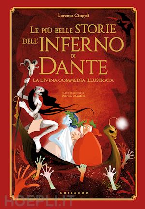 Le Piu Belle Storie Dell inferno Di Dante. La Divina Commedia