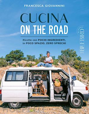 giovannini francesca - cucina on the road