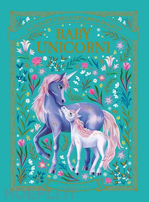 Dov'è il mio unicorno? - Carezzalibri Usborne - Arte e Gioco - Daelli