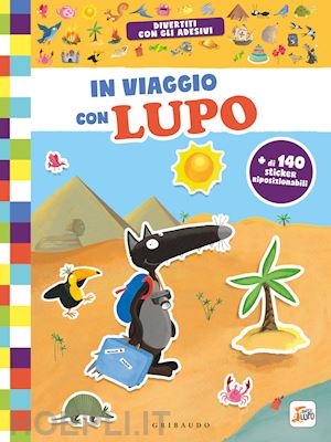 Imparo con lupetto. Dov'è lupetto? Amico lupo. Ediz. a colori.: libro di  Orianne Lallemand