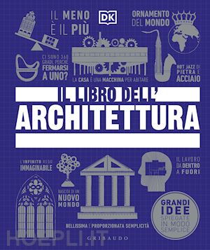 aa.vv. - il libro dell'architettura. ediz. illustrata