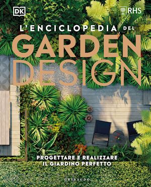 aa.vv. - l'enciclopedia del garden design.