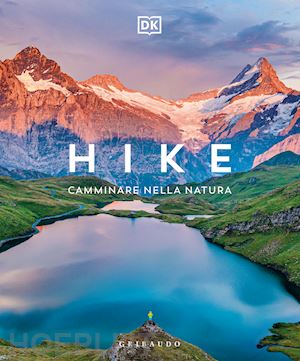 aa.vv. - hike - camminare nella natura