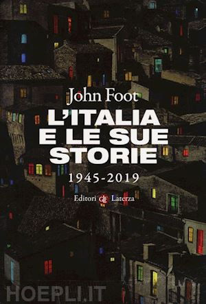 foot john - l'italia e le sue storie