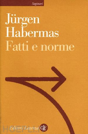 habermas jurgen - fatti e norme