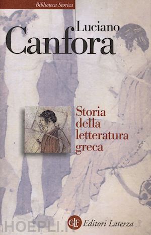canfora luciano - storia della letteratura greca