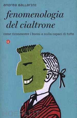 ballarini andrea - fenomenologia del cialtrone