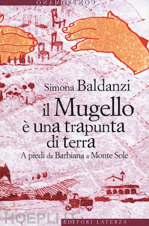 baldanzi simona - il mugello e' una trapunta