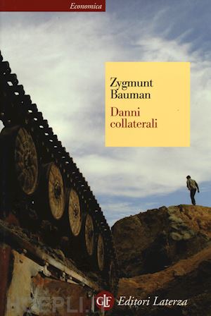 bauman zygmunt - danni collaterali