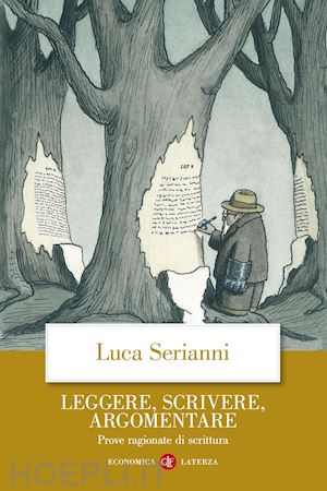 serianni luca - leggere, scrivere, argomentare