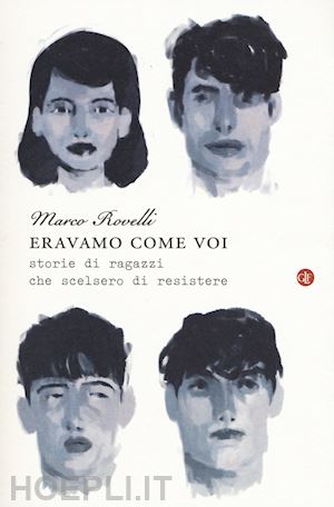 rovelli marco - eravamo come voi