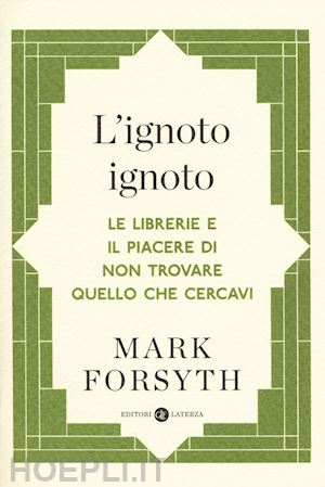 forsyth mark - l'ignoto ignoto
