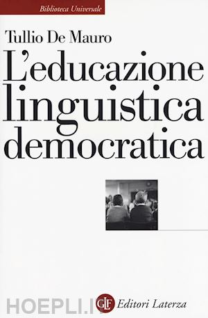 de mauro tullio - l'educazione linguistica democratica
