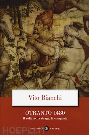 bianchi vito - otranto 1480