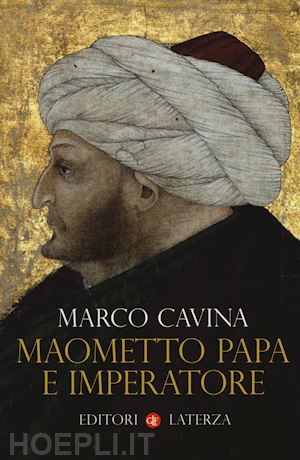 cavina marco - maometto papa e imperatore