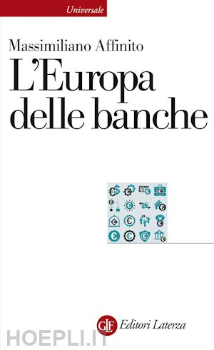 affinito massimiliano - l'europa delle banche