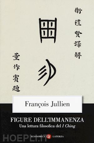 jullien francois - figure dell'immanenza