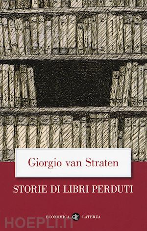 van straten giorgio - storie di libri perduti