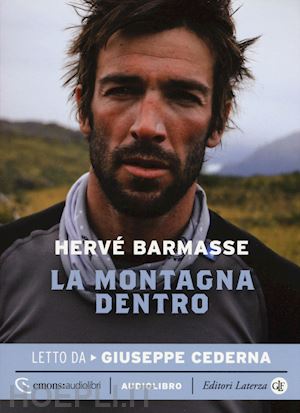 barmasse herve' - la montagna dentro