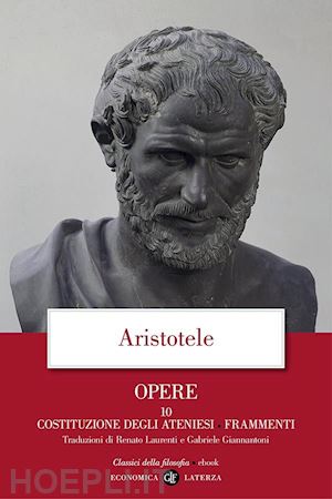 aristotele - opere. 10. costituzione degli ateniesi, frammenti