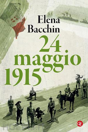 bacchin elena - 24 maggio 1915