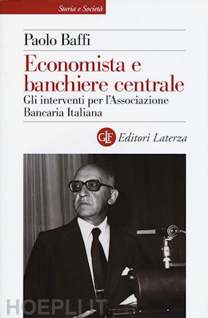 baffi paolo - economista e banchiere centrale