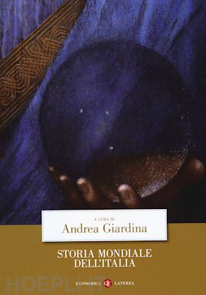 giardina andrea (curatore) - storia mondiale dell'italia