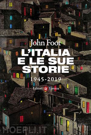 foot john - l'italia e le sue storie