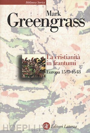 greengrass mark - la cristianita' in frantumi