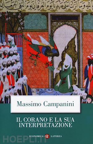 campanini massimo - il corano e la sua interpretazione