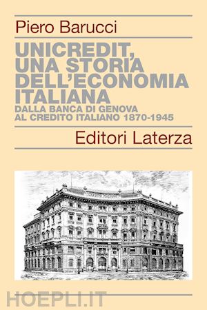 barucci piero - unicredit, una storia dell'economia italiana