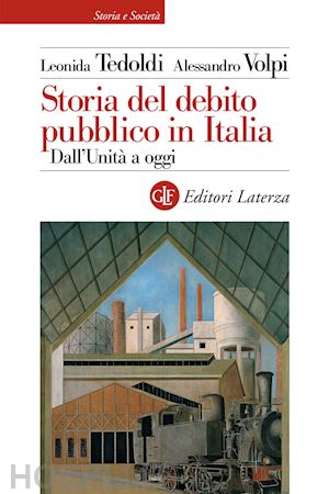 tedoldi leonida; volpi alessandro - storia del debito pubblico in italia