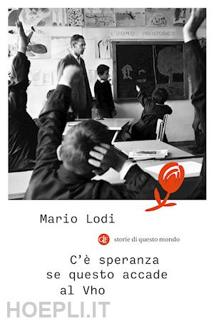 lodi mario - c'e' speranza se questo accade al vho