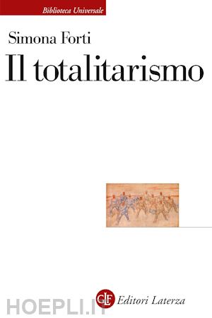 forti simona - il totalitarismo