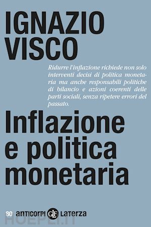 visco ignazio - inflazione e politica monetaria