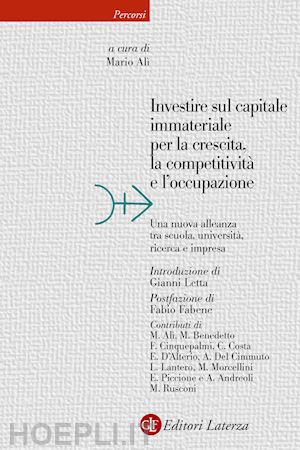 ali' mario (curatore) - investire sul capitale immateriale per la crescita, la competitivita' e l'occupa