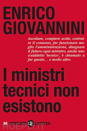 giovannini enrico - i ministri tecnici non esistono