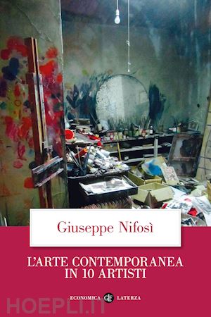 nifosi' giuseppe - l'arte contemporanea in 10 artisti